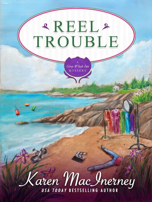 Title details for Reel Trouble by Karen MacInerney - Available